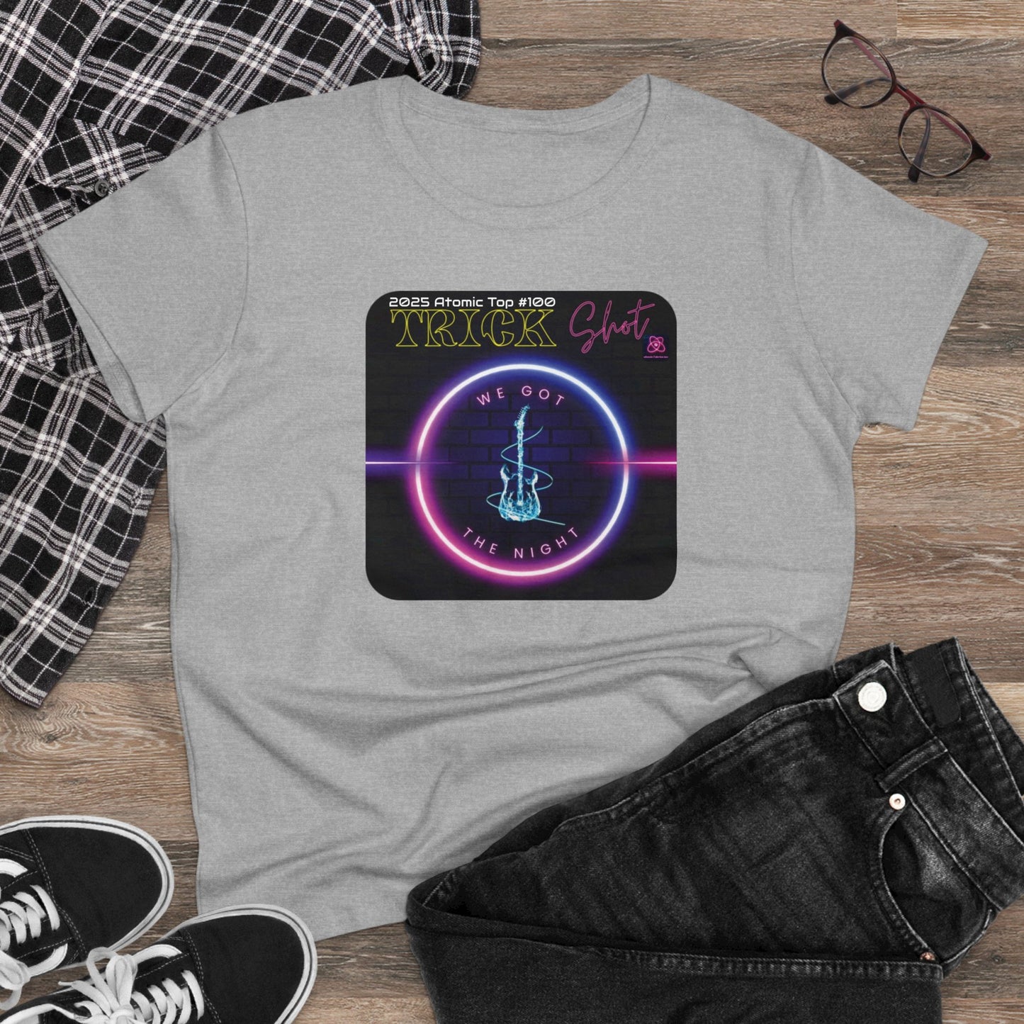 Trick Shot: We Got The Night: 2025 Atomic Top #100: Women's Midweight Cotton Tee