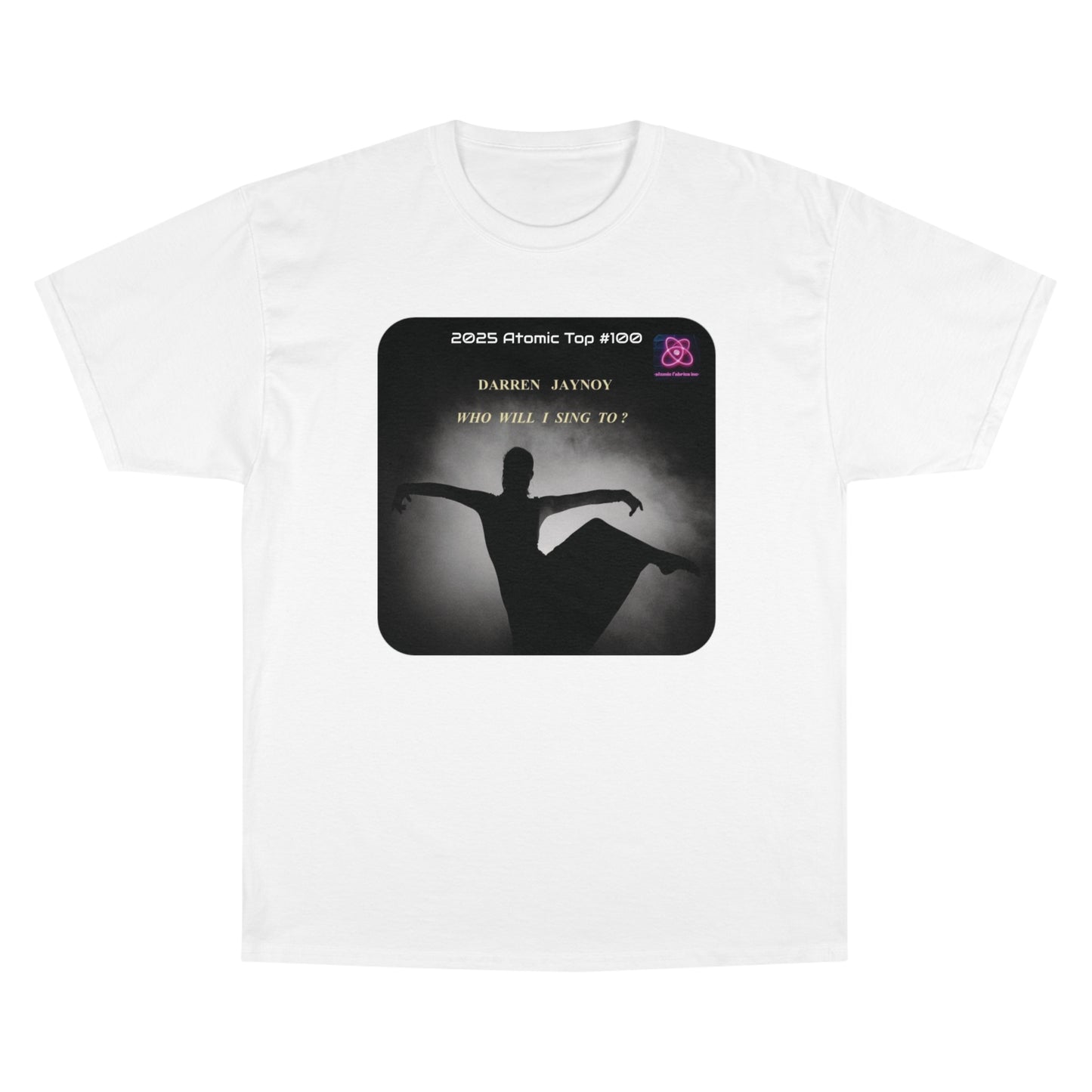 DARREN JAYNOY>> WHO WILL I SING TO?>> Champion UNISEX T-Shirt