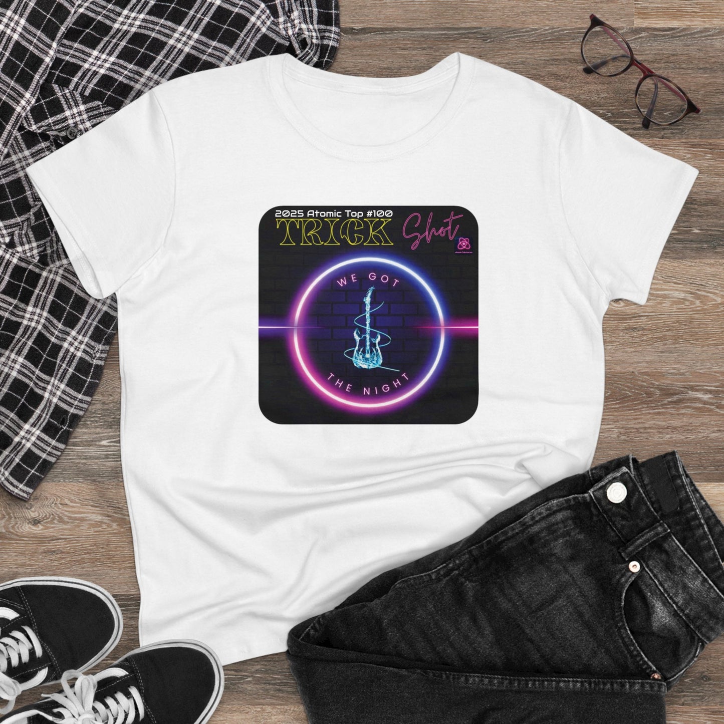 Trick Shot: We Got The Night: 2025 Atomic Top #100: Women's Midweight Cotton Tee